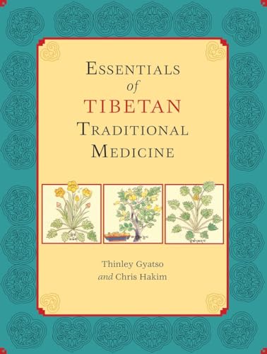 Essentials of Tibetan Traditional Medicine