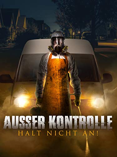 Außer Kontrolle - Halt nicht an!