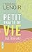 Petit traité de vie intérieure - Collector 2014