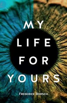 Paperback My Life for Yours Book