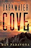 Darkwater Cove: A Gripping Serial Killer Thriller (Darkwater Cove Psychological Thriller Book 1)