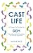 Produktbild Cast Life: A Parent's Guide to DDH: Developmental Dysplasia of the Hip Explained