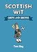 Scottish Wit: Quips and Quotes