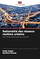 Rationalité des réseaux routiers urbains 6205316811 Book Cover
