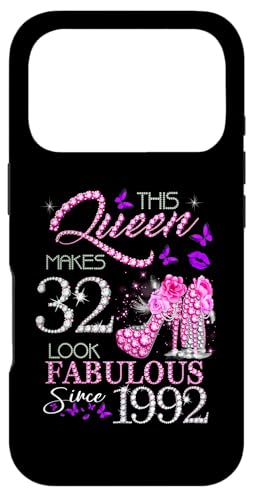 This Queen Makes 32 Look Fabulous Since 1992 32nd Birthday �X�}�z�P�[�X iPhone 17 Pro �p