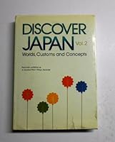 Discover Japan: Words, Customs and Concepts: 002 0870115472 Book Cover