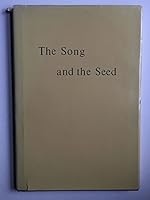 The song and the seed: [poems] 0940580276 Book Cover
