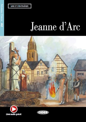 Jeanne d'Arc. Con CD Audio