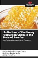 Limitations of the Honey Production Chain in the State of Paraíba 6209438555 Book Cover