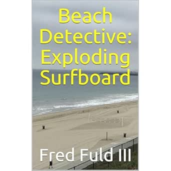 Amazon: Beach Detective: Exploding Surfboard (Audible Audio Edition
