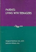 Parents: Living with Teenagers / Teenagers: Living with Parents 0967375916 Book Cover