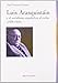Luis Arasquistáin y el socialismo español en el exilio (1939-1959) (Historia Biblioteca Nueva) - Fuentes Aragonés, Juan Francisco