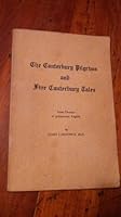 The Canterbury Pilgrims and Five Canterbury Tales from Chaucer in present-day English B00ASLE5WK Book Cover