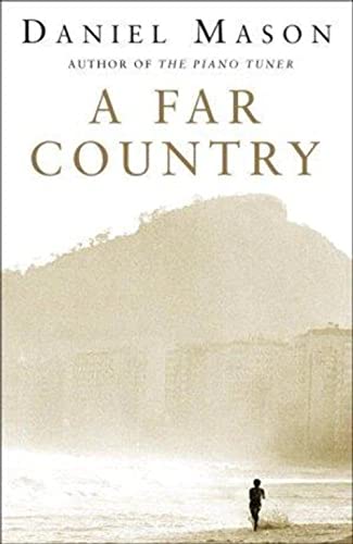 A Far Country 0230017959 Book Cover