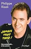 émissions télé années 70  Jamais trop tard ! - Mes années télé... et les autres