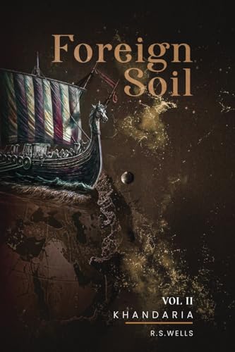 Foreign Soil: Volume II