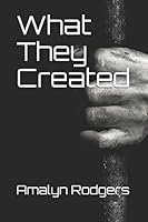 What They Created 1521119341 Book Cover