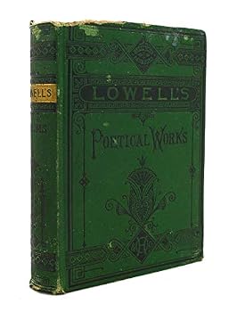 The Poetical Works of James Russell Lowell
