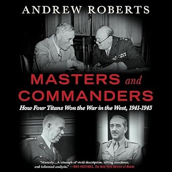 MP3 CD Masters and Commanders: How Four Titans Won the War in the West, 1941-1945 Book