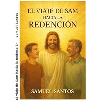El vieje de Sam hacia la redenci&oacute;n
