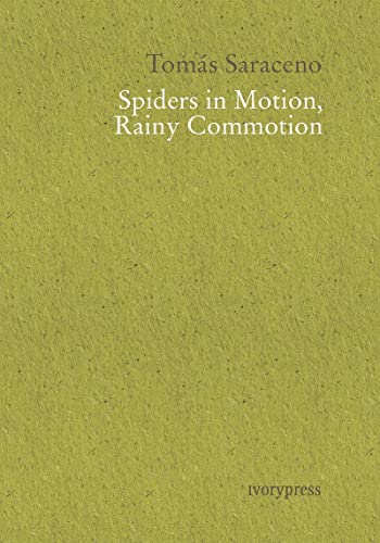 Spiders in Motion, Rainy Commotion: (an ongoing collection of proverbs): 23 (LiberArs)