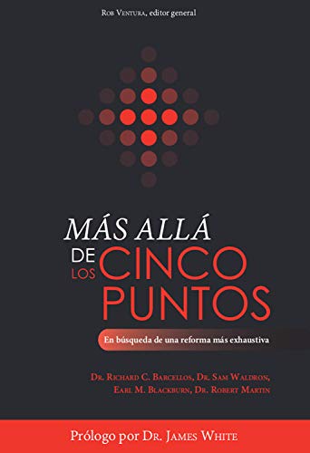 Más allá de los cinco puntos: En búsqueda de una reforma más exhaustiva (Spanish Edition)