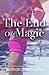 The End of Magic