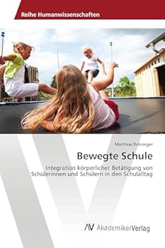 Paperback Bewegte Schule [German] Book
