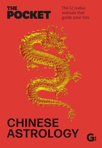 The Pocket Chinese Astrology: The 12 zodiac animals that guide your fate (Gemini Pockets)