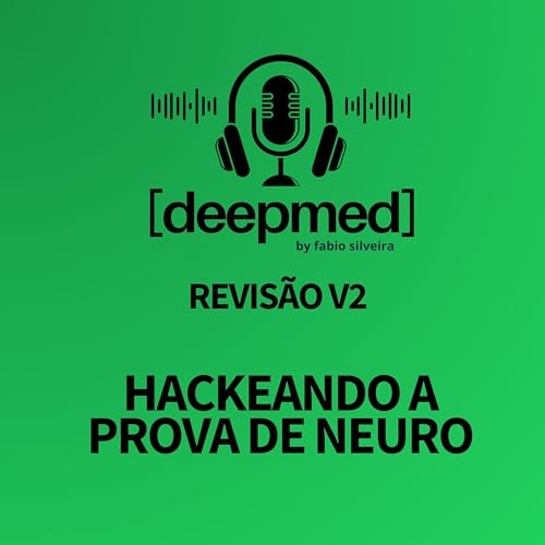 Neuro - Revis&atilde;o r&aacute;pida antes da prova