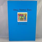 Still Mostly True: Collected Stories & Drawings