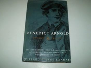 Hardcover Benedict Arnold: Patriot and traitor Book