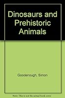 Dinosaurs and Prehistoric Animals 0516133373 Book Cover