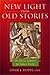 New Light from Old Stories: The Hebrew Scriptures for Today's World