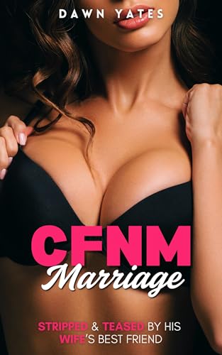 CFNM Marriage: Stripped & Teased by His Wife’s Best Friend (CFNM Female Domination)