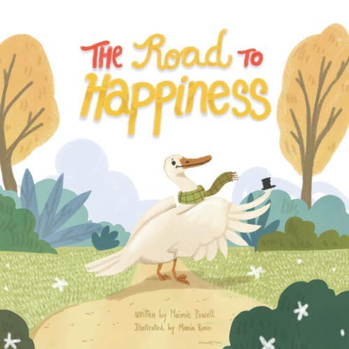 The Road To Happiness Happiness (Journeys to Make) Powell, Auth(00)