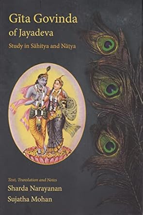 Gita Govinda of Jayadeva Study in Sahitya and Natya