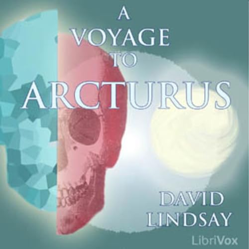 21 - Voyage to Arcturus by David Lindsay