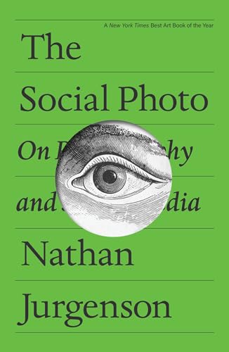 The Social Photo: On Photography and Social Media
