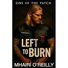 Left to Burn Audiolibro Por Mhairi O'Reilly arte de portada