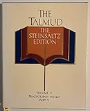 The Talmud, The Steinsaltz Edition, Vol. 5: Tractate Bava Metzia, Part 5 (English and Hebrew Edition)
