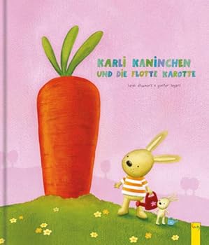 Hardcover Karli Kaninchen und die flotte Karotte [German] Book