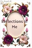 Reflections of Me: Overcoming Childhood Trauma