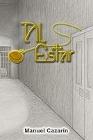 Al estar (Sider) (Spanish Edition) 1077680716 Book Cover