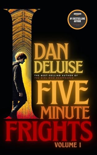 Five-Minute Frights: Scary Stories That Won't Let You Sleep (Five-Minute