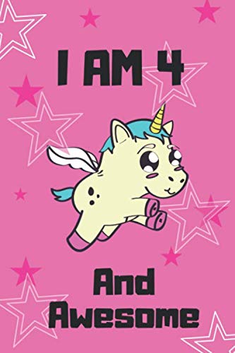 I Am 4 And Awesome: Sketch Book for drawing and sketching | Birthday Gift For Unicorns Lovers , Unicorn 4th Birthday Drawing Gift , 4 Year Old ... - 6 x 9 Inches - 110 Blank Drawing Paper