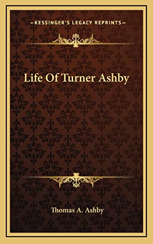 Life Of Turner Ashby