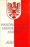 Handbuch der historischen Stätten Deutschlands: Schlesien, Bd 14 - Herausgeber: Hugo Weczerka 