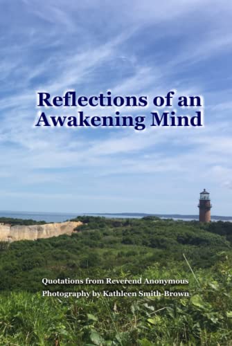 Reflections of an Awakening Mind