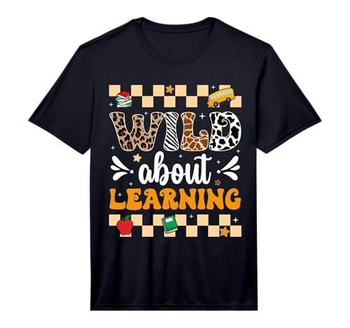 Wild About Learning Back to School Leopard Teacher Animals Performance T-Shirt